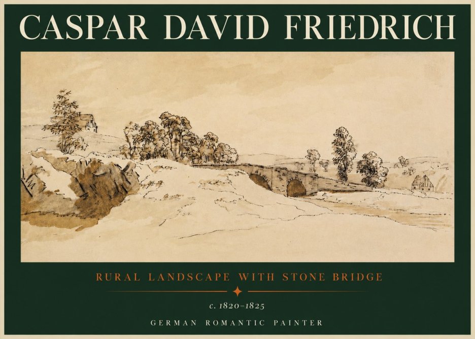 Caspar David Friedrich Rural Landscape with Stone Bridge No2 - Póster