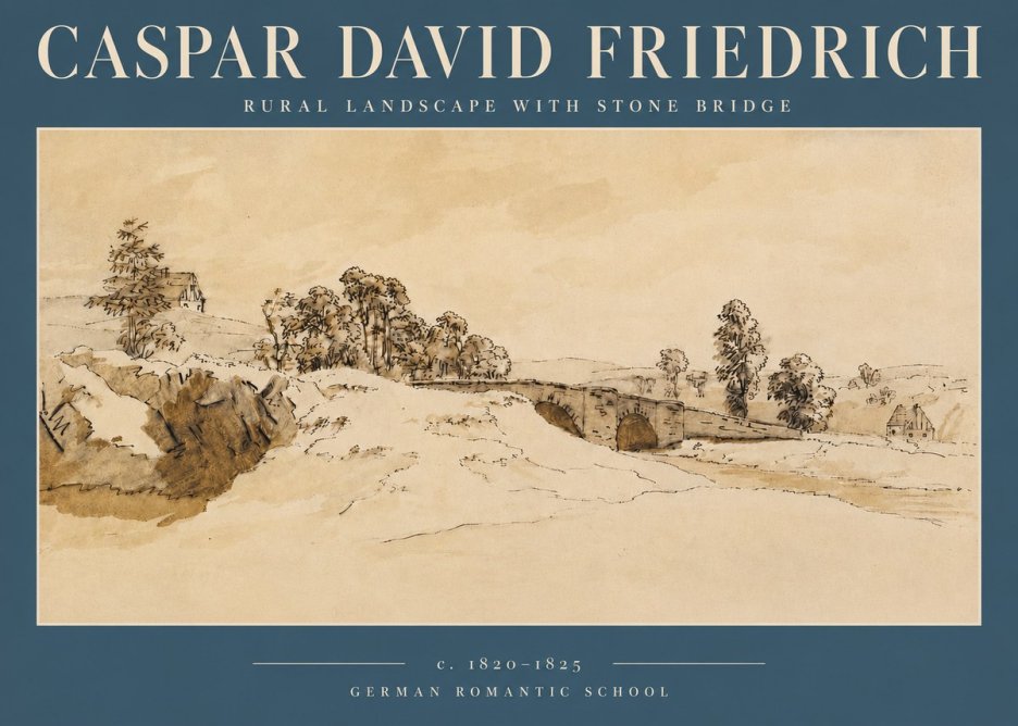 Caspar David Friedrich Rural Landscape with Stone Bridge No3 - Póster