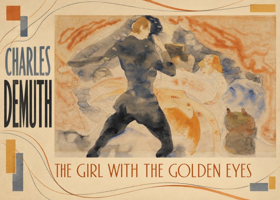 Charles Demuth The Girl with the Golden Eyes No2 - Póster