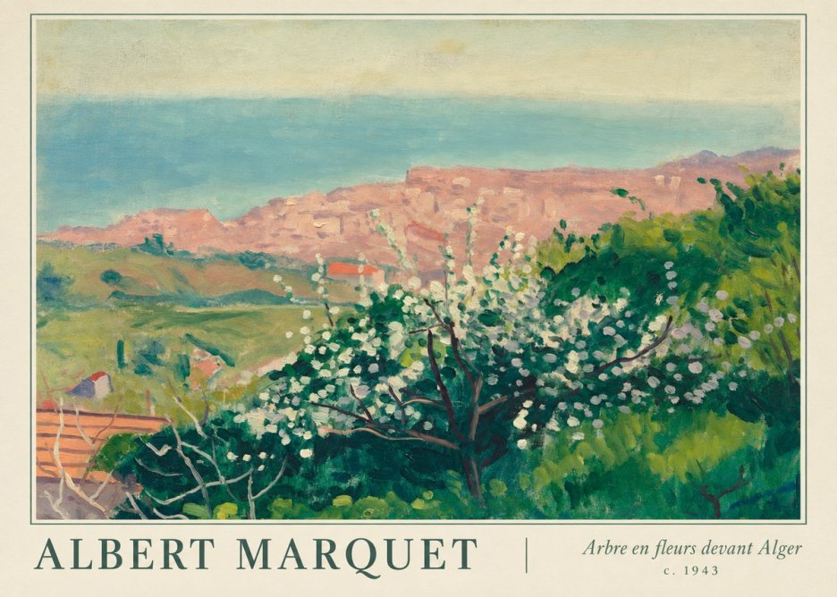 Albert Marquet Arbre En Fleurs Devant Alger No1 - Póster