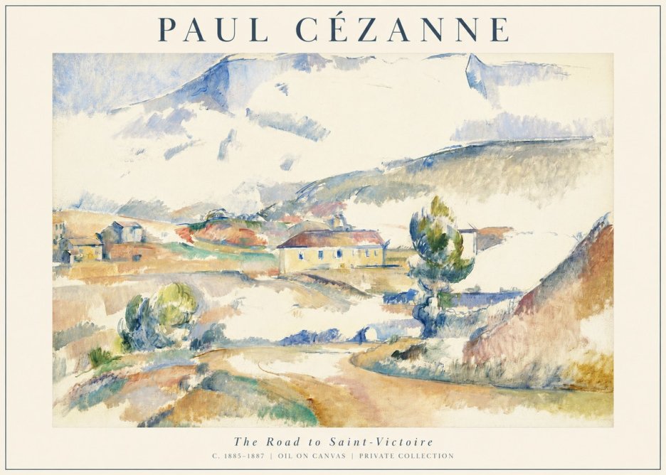 Paul Cézanne The Road to Saint-victoire No1 - Póster