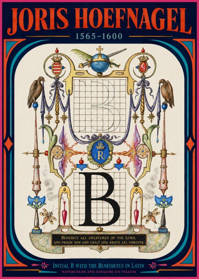 Joris Hoefnagel Initial B with the Benedictus in Latin No2 - Póster