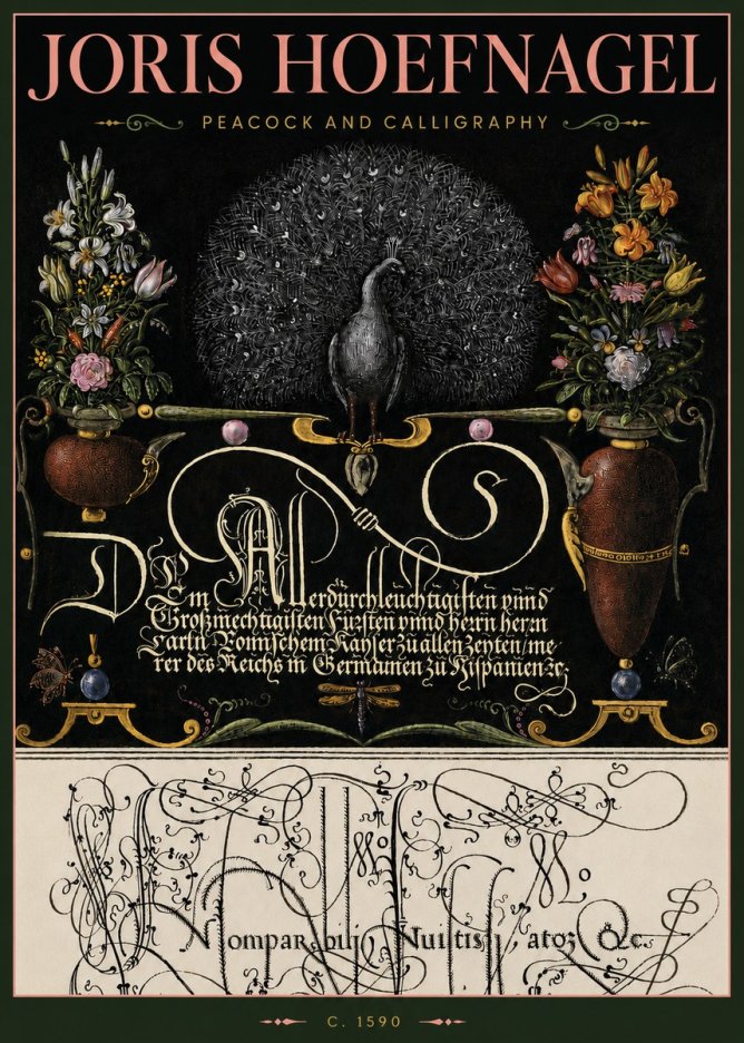 Joris Hoefnagel Peacock and Calligraphy No4 - Póster
