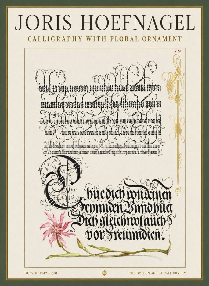 Joris Hoefnagel Calligraphy with Floral Ornament No1 - Póster