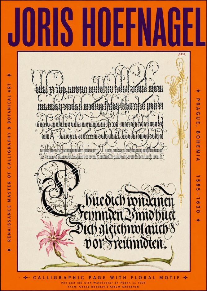 Joris Hoefnagel Calligraphy with Floral Ornament No5 - Póster