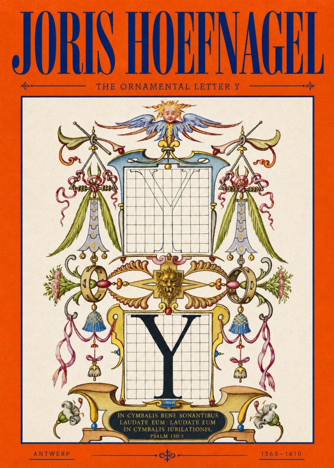 Joris Hoefnagel The Ornamental Letter Y No2 - Póster
