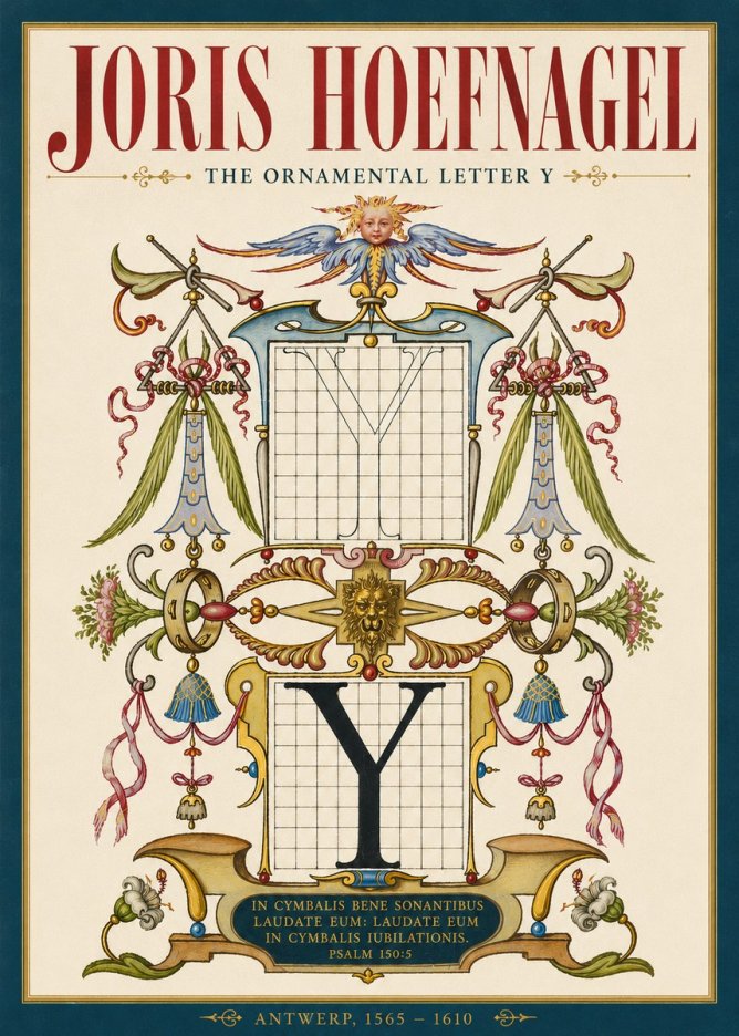 Joris Hoefnagel The Ornamental Letter Y No4 - Póster