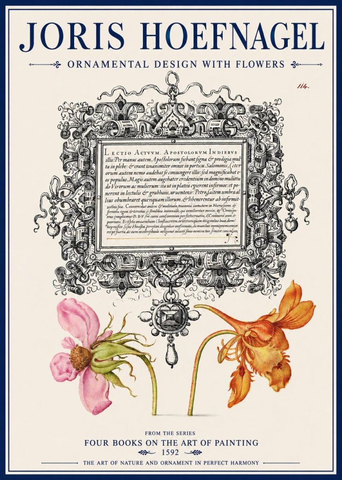 Joris Hoefnagel Ornament and Botanical Study No4 - Póster