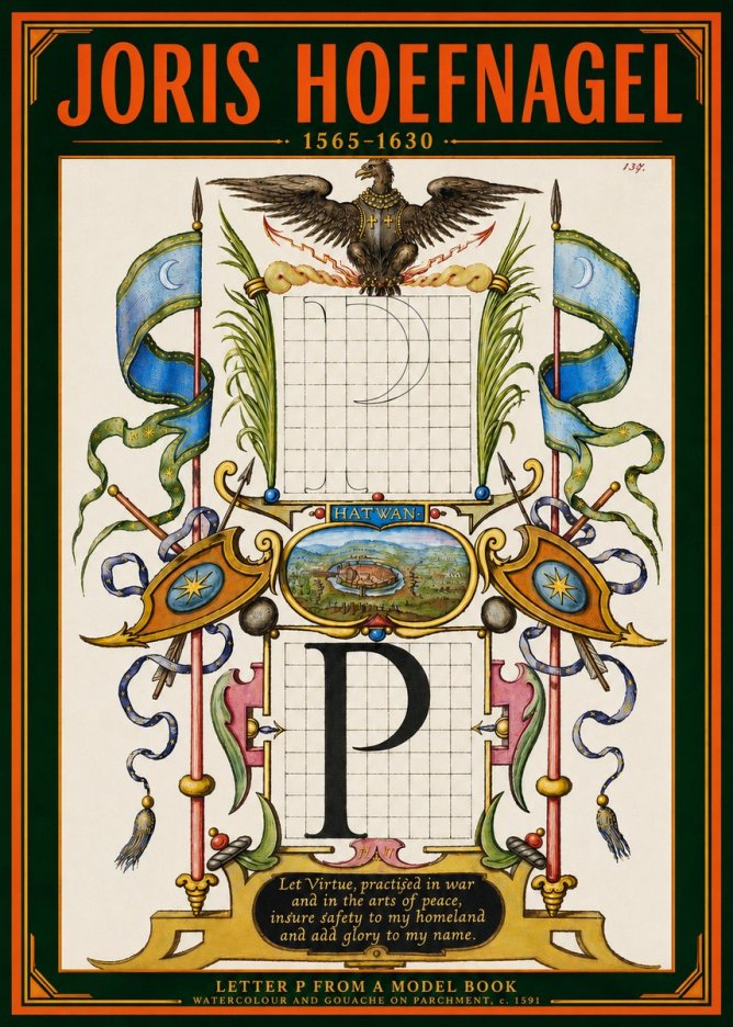Joris Hoefnagel Letter P from a Model Book No4 - Póster