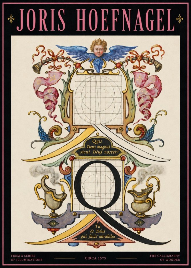 Joris Hoefnagel The Calligraphic Q No4 - Póster