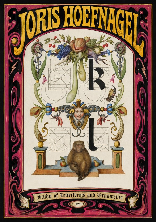 Joris Hoefnagel Study of Letterforms and Ornaments No3 - Póster
