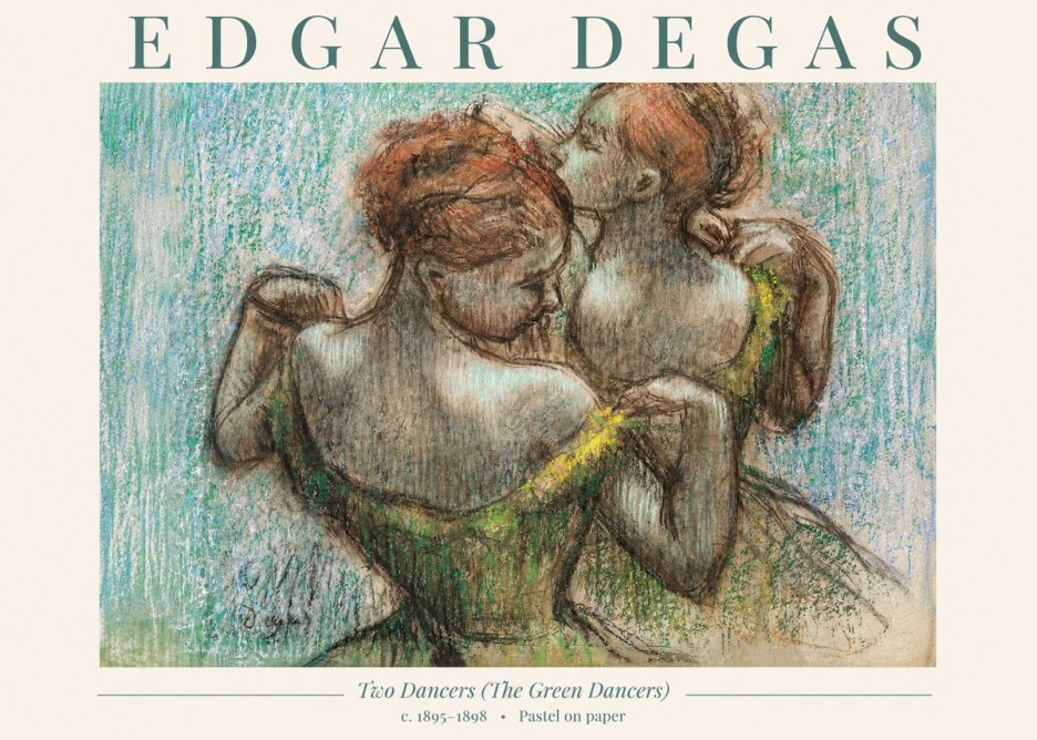 Edgar Degas Two Dancers (the Green Dancers) No1 - Póster