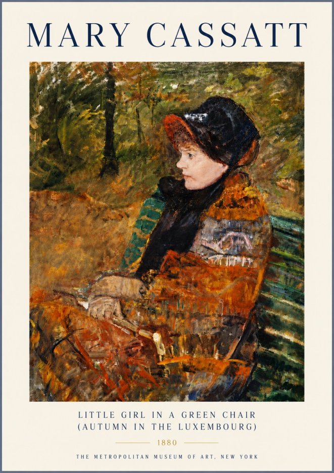 Mary Cassatt Little Girl in a Green Chair (Autumn in the Luxembourg) No6 - Póster