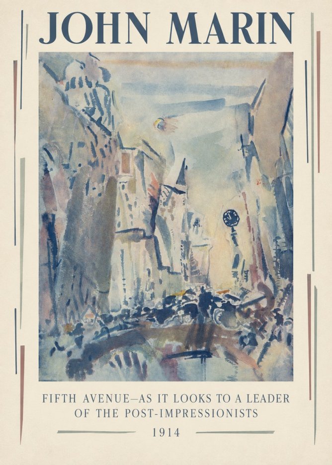 John Marin Fifth Avenue – as It Looks to a Leader of the Post-impressionists No3 - Póster