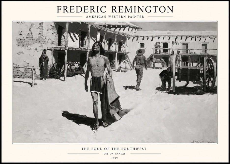 Frederic Remington The Soul of the Southwest No1 - Póster