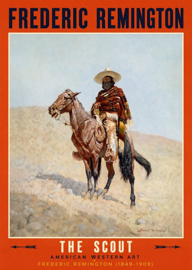 Frederic Remington The Scout I No2 - Póster