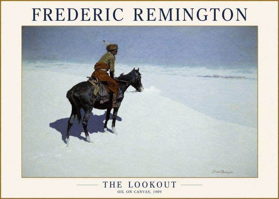 Frederic Remington The Lookout No1 - Póster