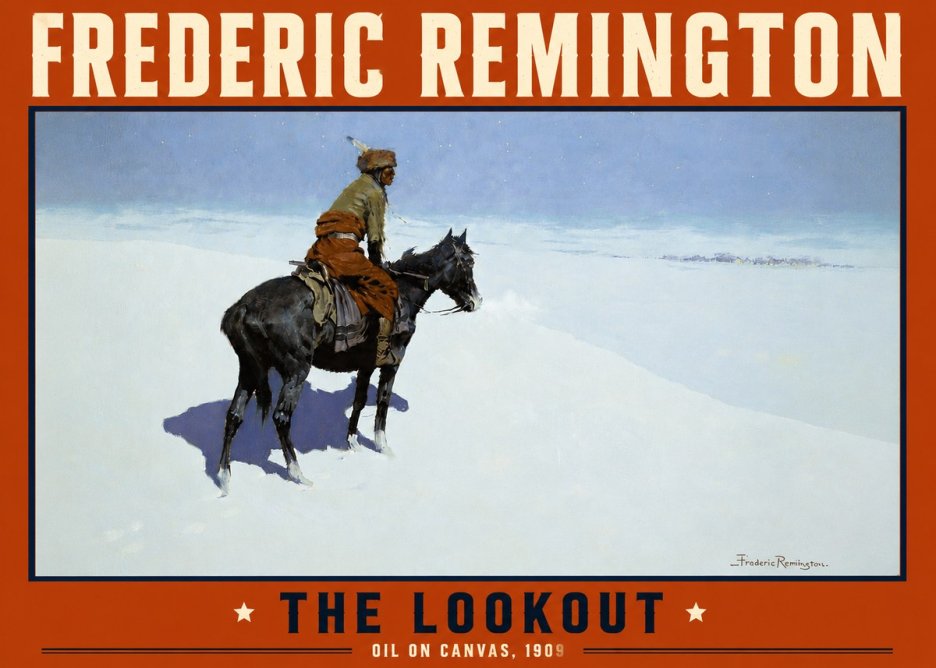 Frederic Remington The Lookout No5 - Póster