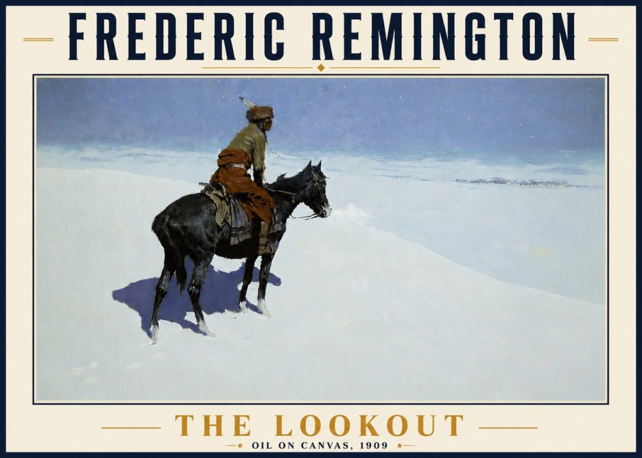 Frederic Remington The Lookout No6 - Póster