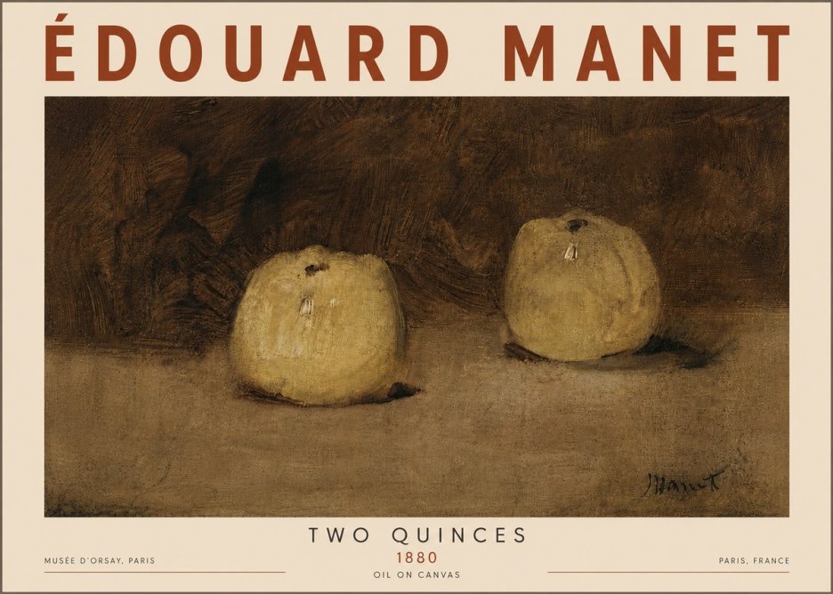 Édouard Manet Two Quinces No6 - Póster