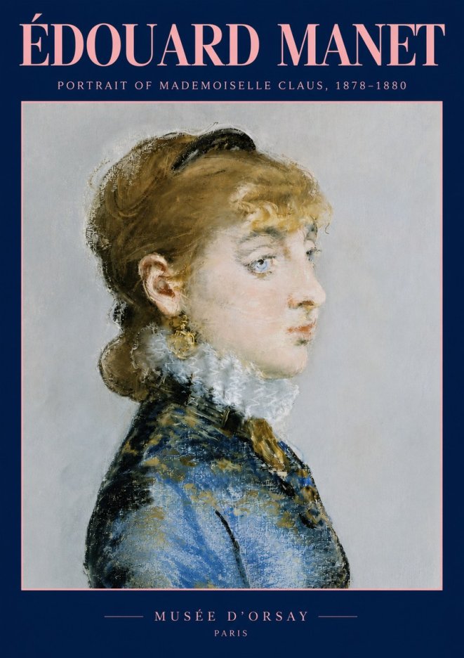 Édouard Manet Portrait of Mademoiselle Claus No3 - Póster
