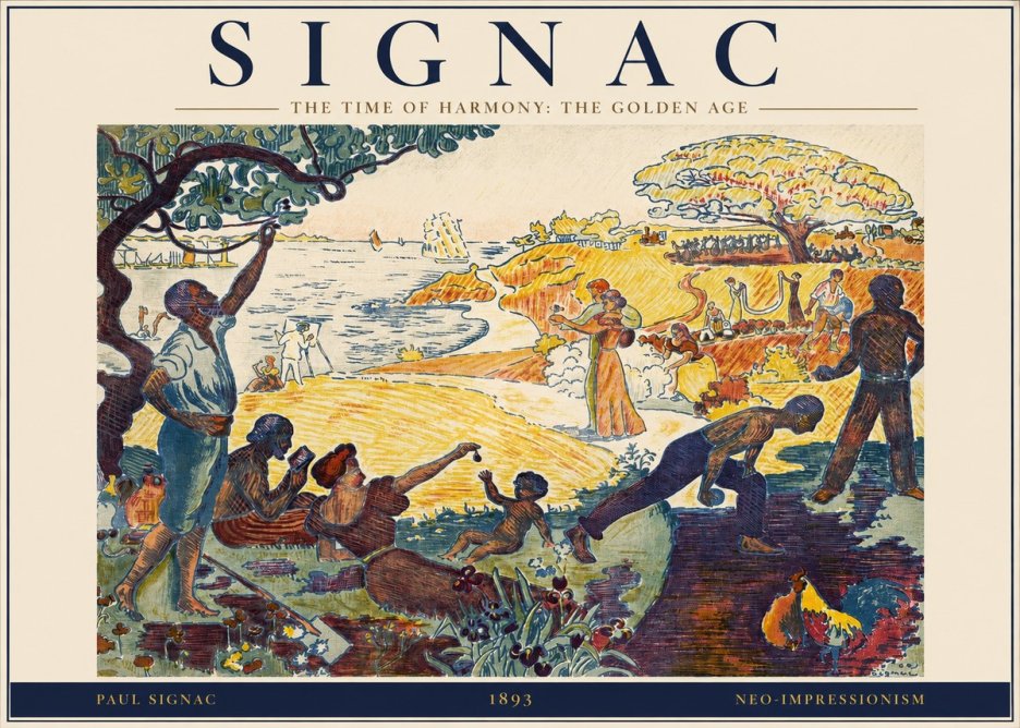 Signac The Time of Harmony: the Golden Age No2 - Póster