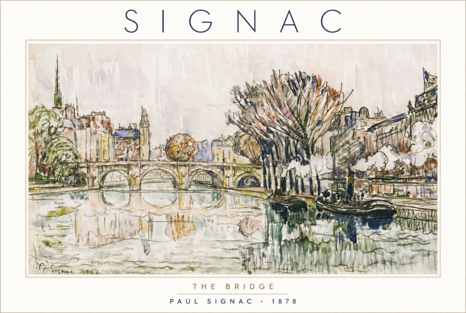 Signac The Bridge I No4 - Póster