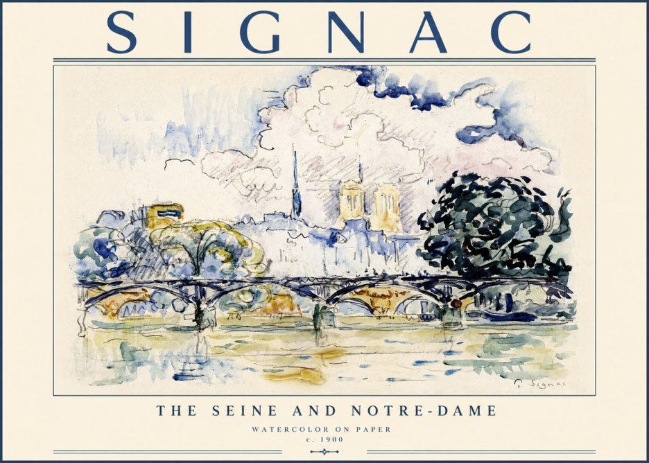 Signac The Seine and Notre-dame No4 - Póster