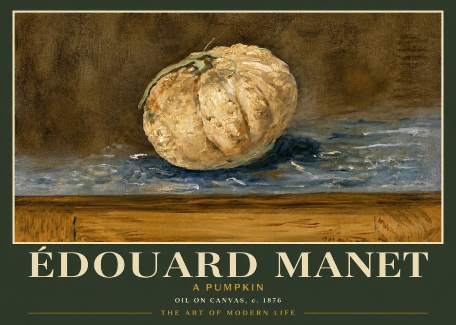 Édouard Manet A Pumpkin No5 - Póster