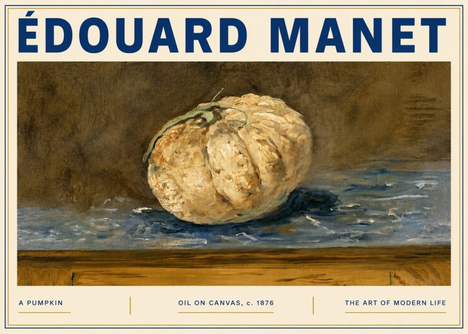 Édouard Manet A Pumpkin No6 - Póster