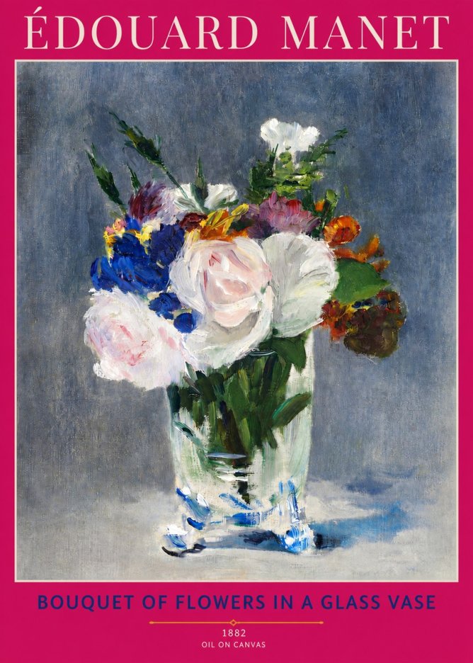 Édouard Manet Bouquet of Flowers in a Glass Vase No3 - Póster