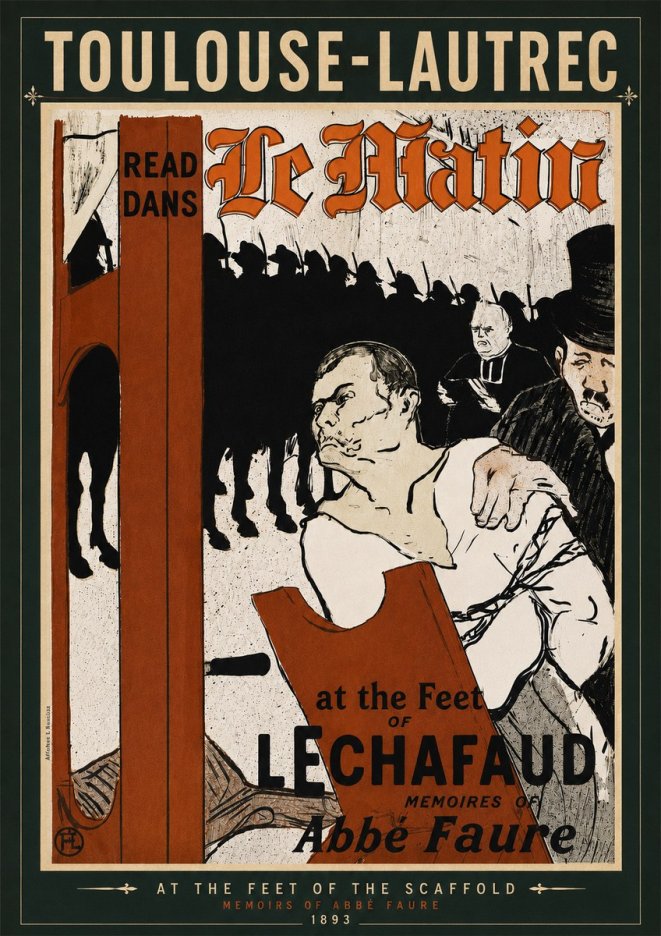 Toulouse-Lautrec At the Feet of the Scaffold Memoirs of Abbé Faure No6 - Póster