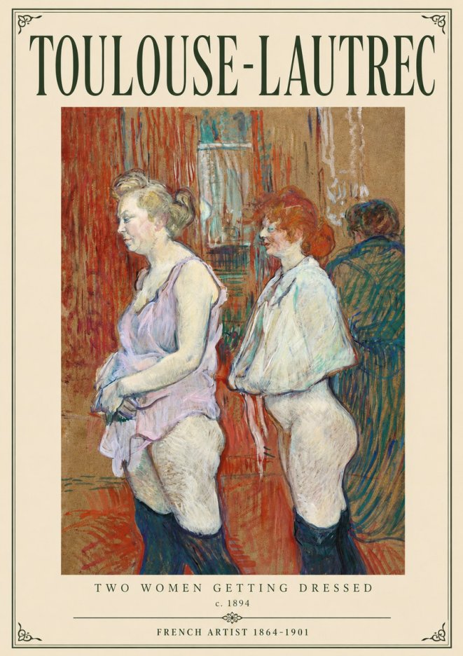Toulouse-Lautrec Two Women Getting Dressed No3 - Póster