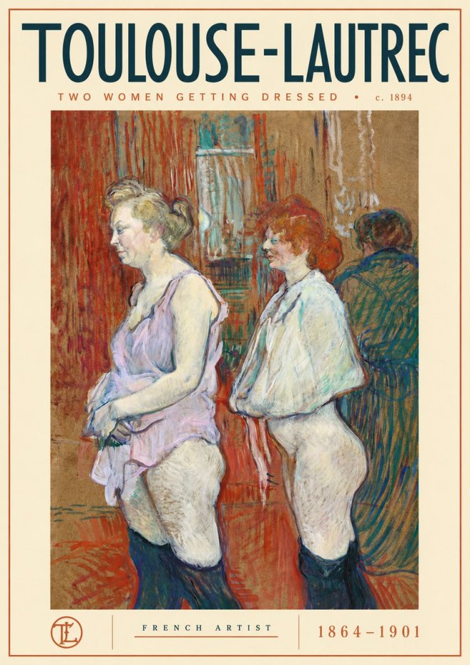 Toulouse-Lautrec Two Women Getting Dressed No4 - Póster