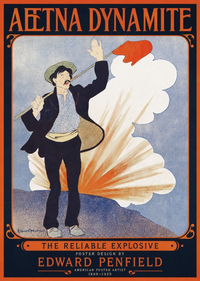 Edward Penfield Aetna Dynamite No2 - Póster