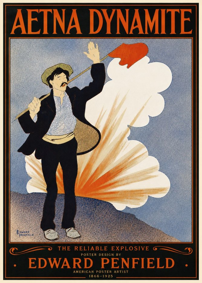 Edward Penfield Aetna Dynamite No5 - Póster