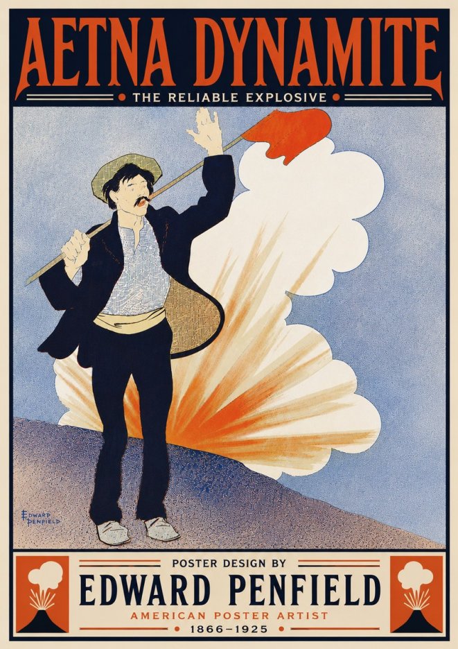 Edward Penfield Aetna Dynamite No6 - Póster
