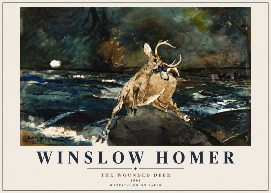 Winslow Homer The Wounded Deer No3 - Póster