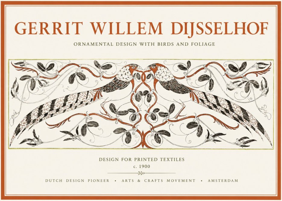 Gerrit Willem Dijsselhof Ornamental Design with Birds and Foliage No1 - Póster