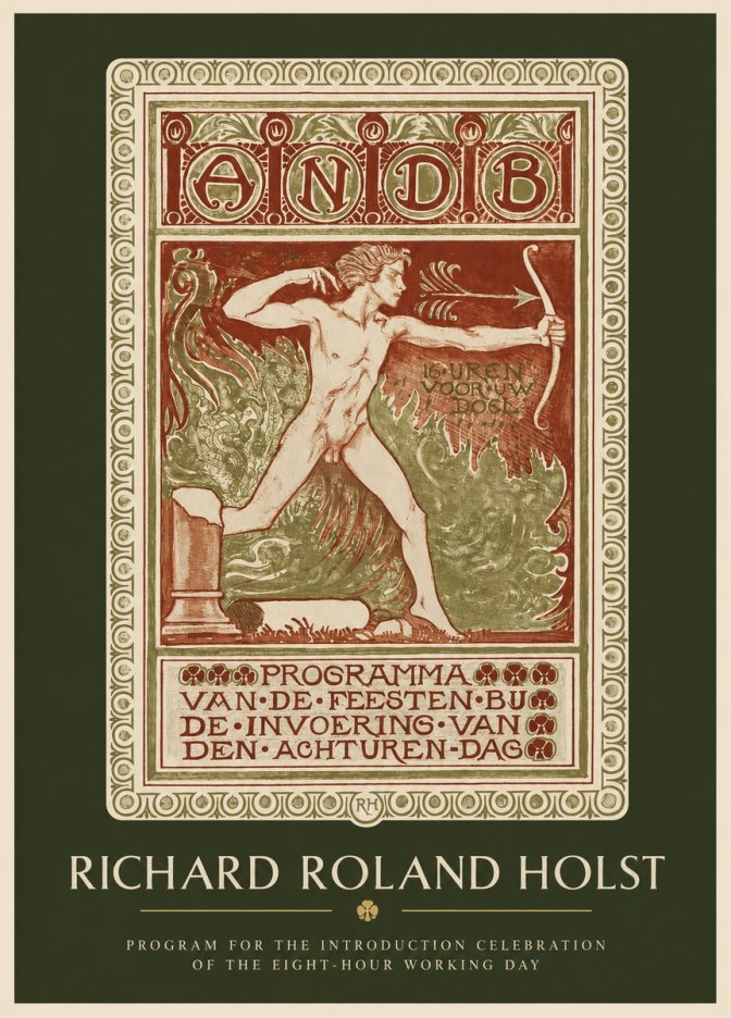 Richard Roland Holst Programma Van De Feesten Bij De Invoering Van Den Achturen-dag No2 - Póster