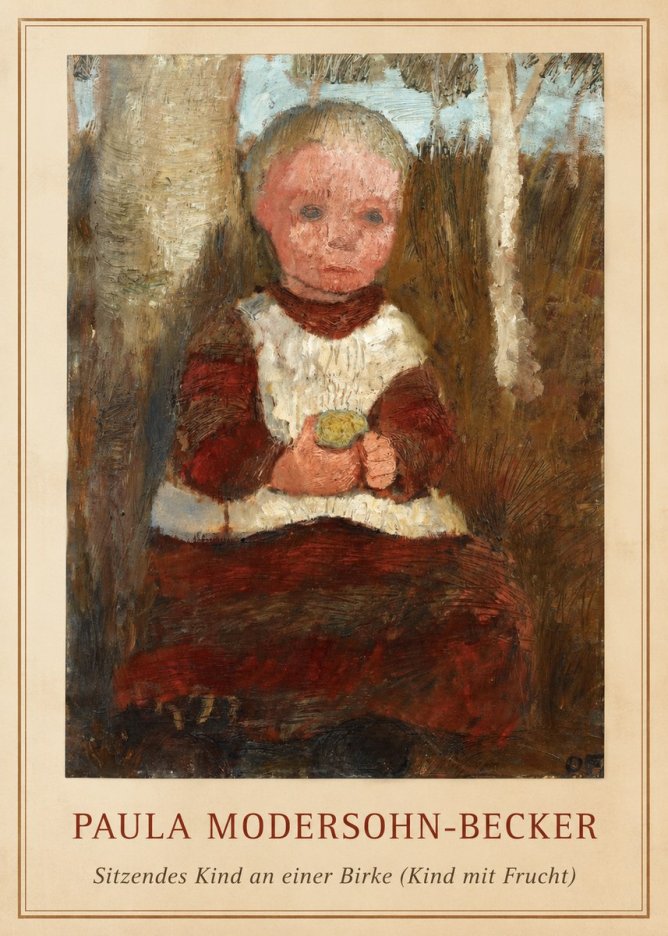 Paula Modersohn-Becker Sitzendes Kind an Einer Birke (Kind Mit Frucht) No1 - Póster