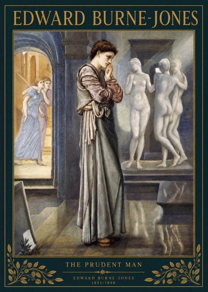 Edward Burne-Jones The Prudent Man No3 - Póster