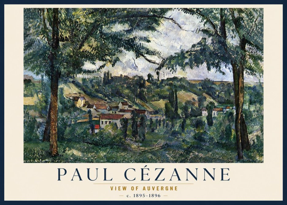Paul Cézanne View of Auvergne No3 - Póster