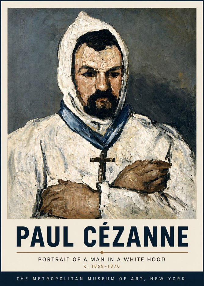 Paul Cézanne Portrait of a Man in a White Hood No6 - Póster