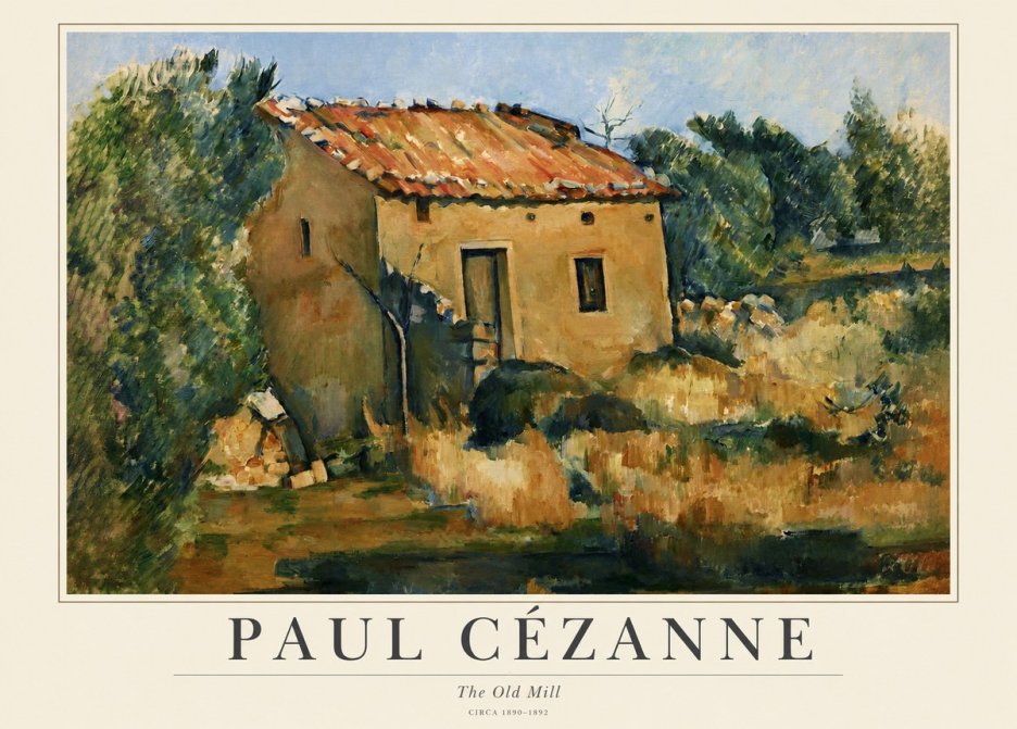 Paul Cézanne The Old Mill No1 - Póster