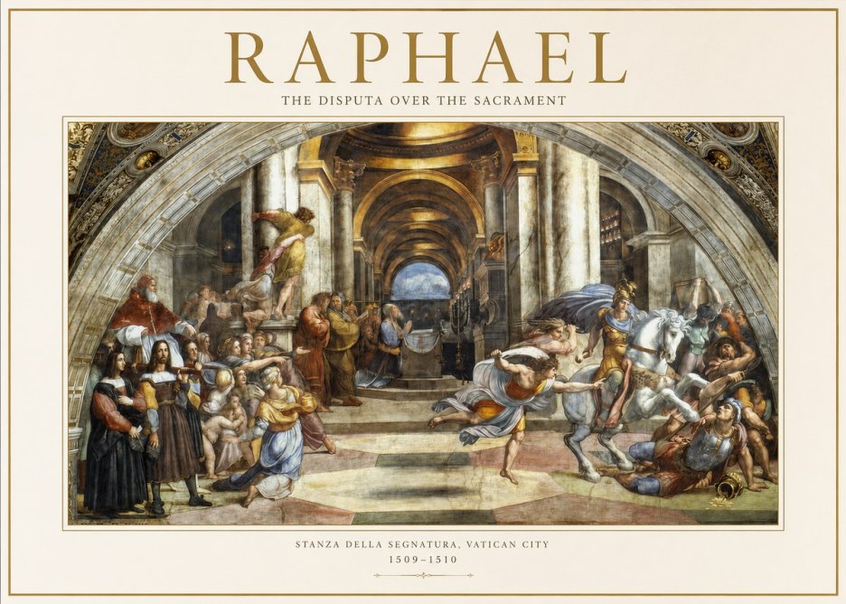 Raphael The Disputa over the Sacrament No1 - Póster