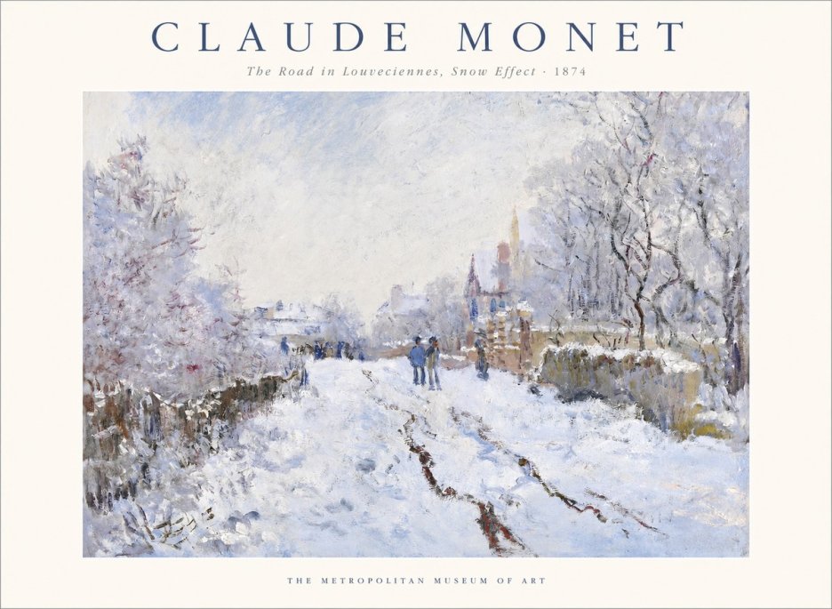 Monet The Road in Louveciennes, Snow Effect No1 - Póster