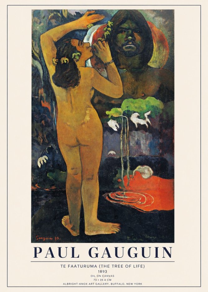 Paul Gauguin Te Faaturuma (the Tree of Life) No1 - Póster