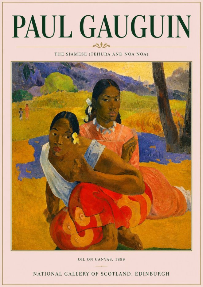 Paul Gauguin The Siamese (Tehura and Noa Noa) No3 - Póster