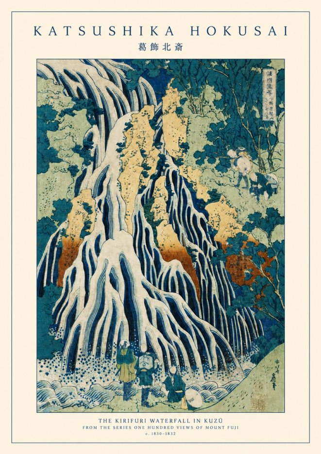 Katsushika Hokusai The Kirifuri Waterfall in Kuzū from the Series One Hundred Views of Mount Fuji No1 - Póster